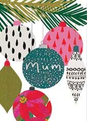 Baubles Mum Christmas Card