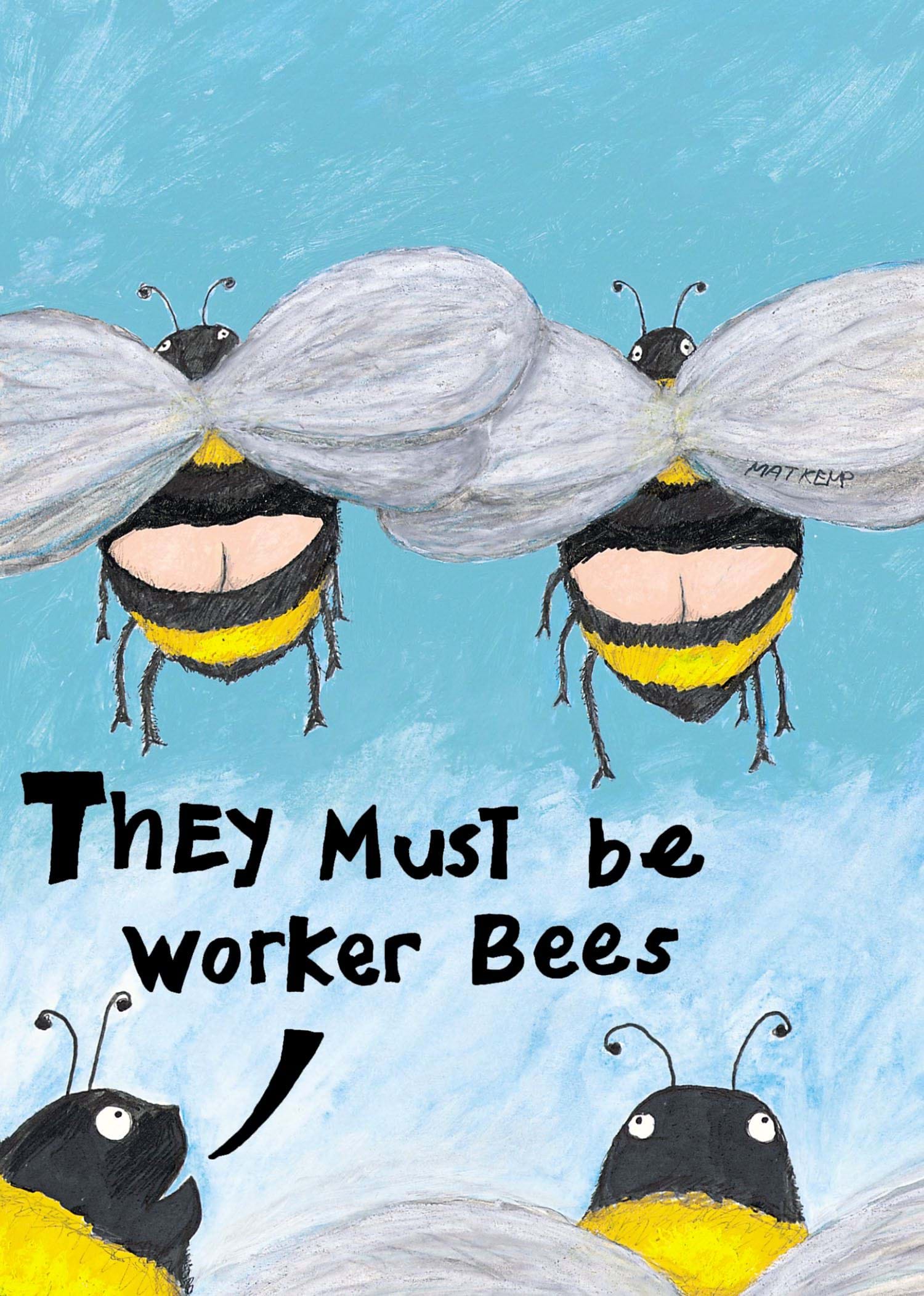 Worker Bees Birthday Card