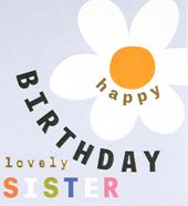Daisy Sister Birthday Card