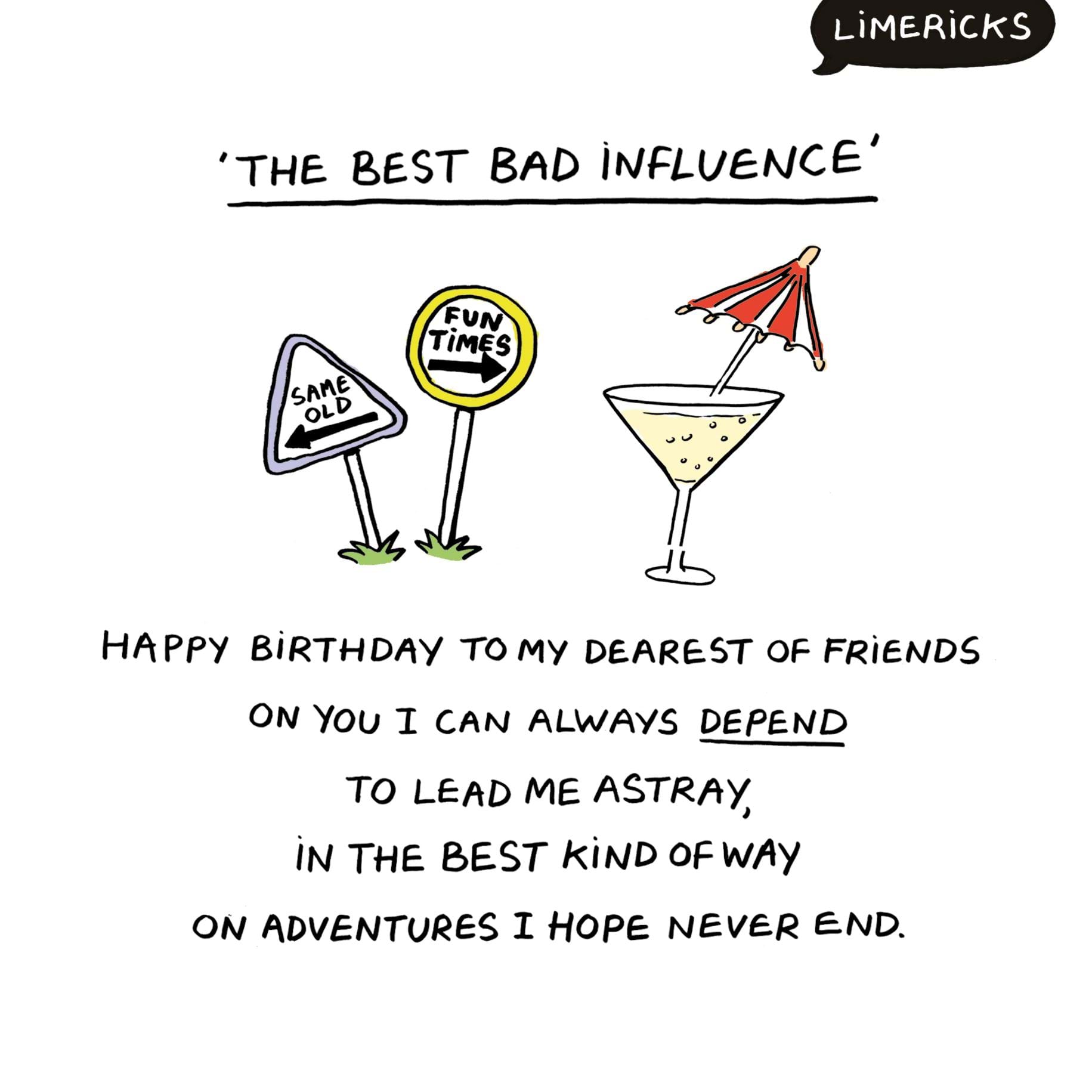 The Best Bad Influence Birthday Card