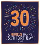 Hugely Happy 30th Birthday Card