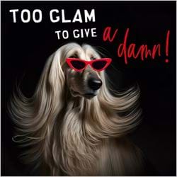 Too Glam Birthday Card