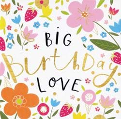 Big Love Birthday Card