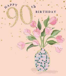 Tulips 90th Birthday Card