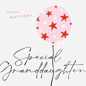 Special Granddaughter Birthday Card
