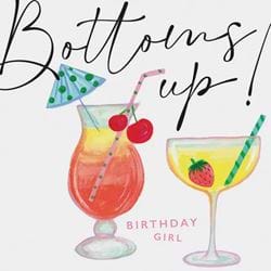 Bottoms Up Birthday Card
