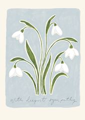 Snowdrops Sympathy Card