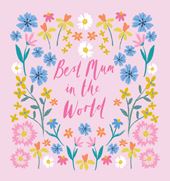 Best Mum Floral Mother's Day Card