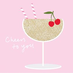 Cheers To You Birthday Card