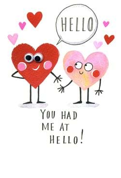 Had Me At Hello Valentine's Day Card