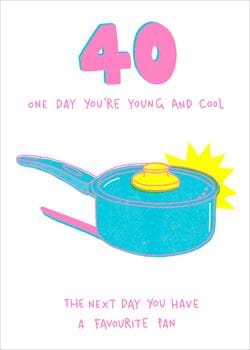 Favourite Pan 40th Birthday Card