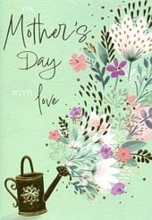 Watering Can Blooms Mother's Day Card