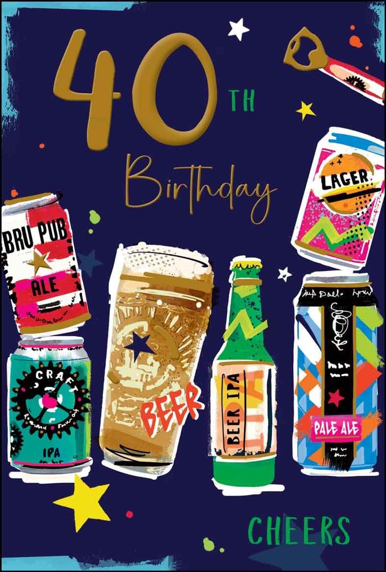 Beers 40th Birthday Card