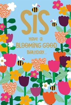 Blooming Good Sis Birthday Card