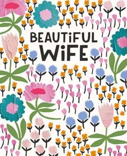 Beautiful Wife Birthday Card
