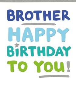 Happy Birthday Brother Card