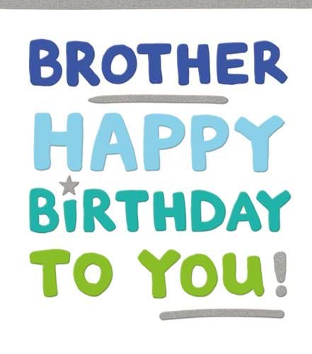 Happy Birthday Brother Card