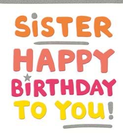 Happy Birthday Sister Birthday Card