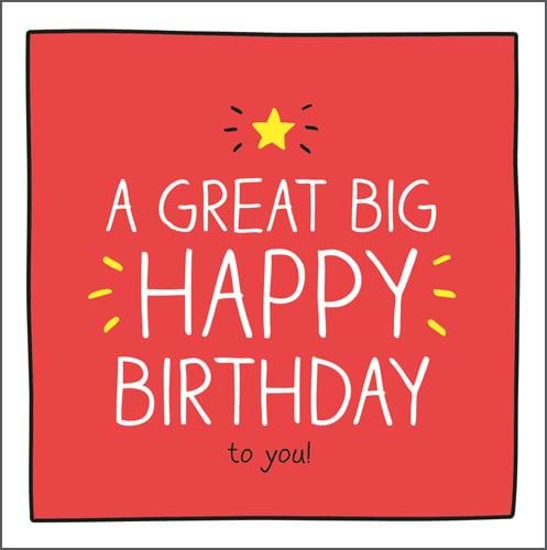 Great Big Happy Birthday Card