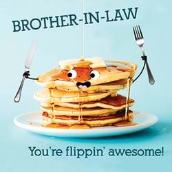 Flippin' Awesome Brother-in-law Birthday Card