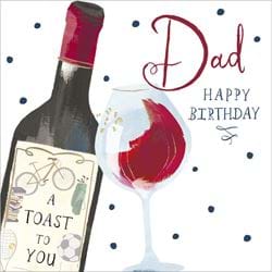 Toast To You Dad Birthday Card