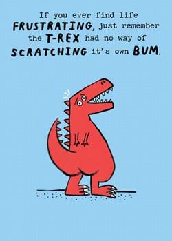 T-Rex Scratching Birthday Card
