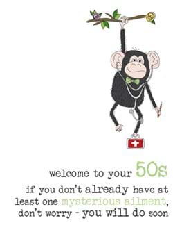 Mysterious Ailment 50th Birthday Card