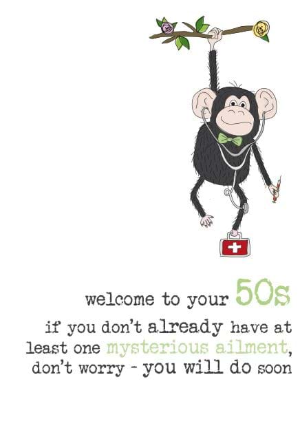 Mysterious Ailment 50th Birthday Card