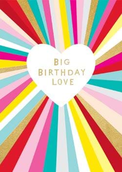 Big Love Birthday Card