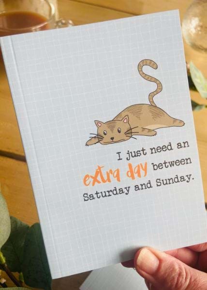 Extra Day Lined A6 Notebook
