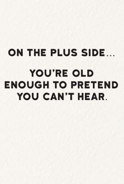 Pretend You Can't Hear Birthday Card