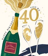Champers 40th Birthday Card