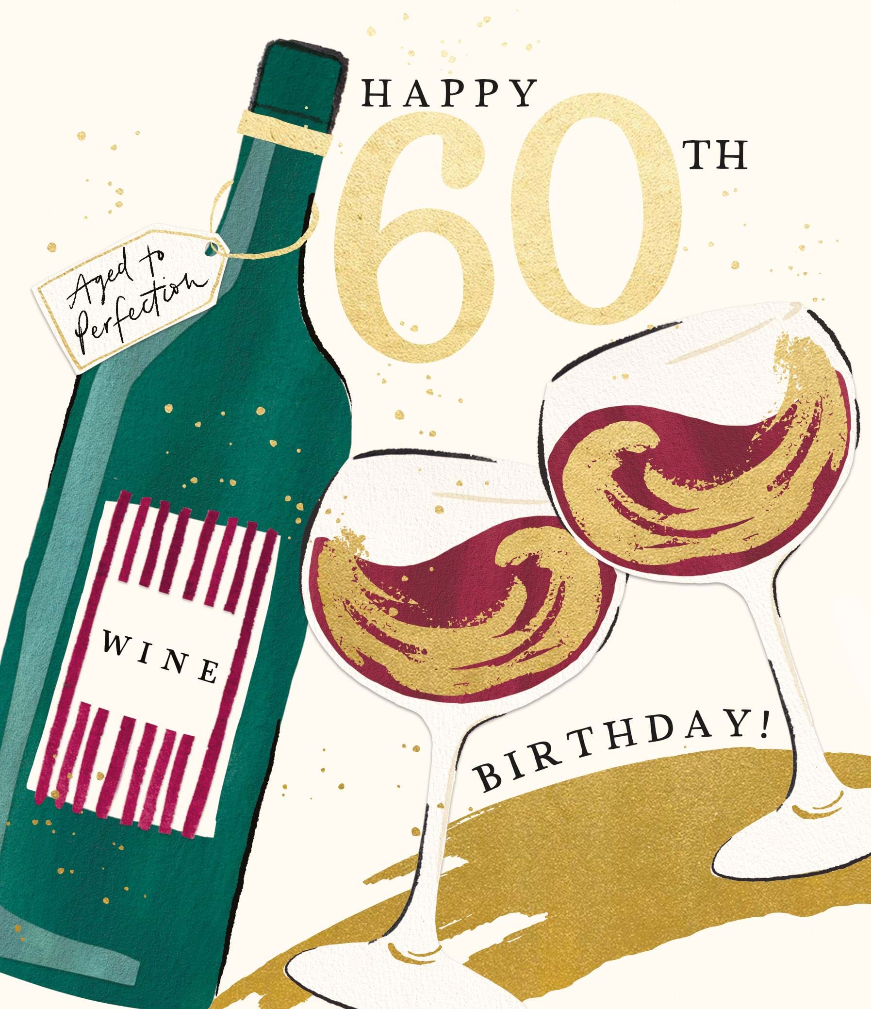 Aged To Perfection 60th Birthday Card