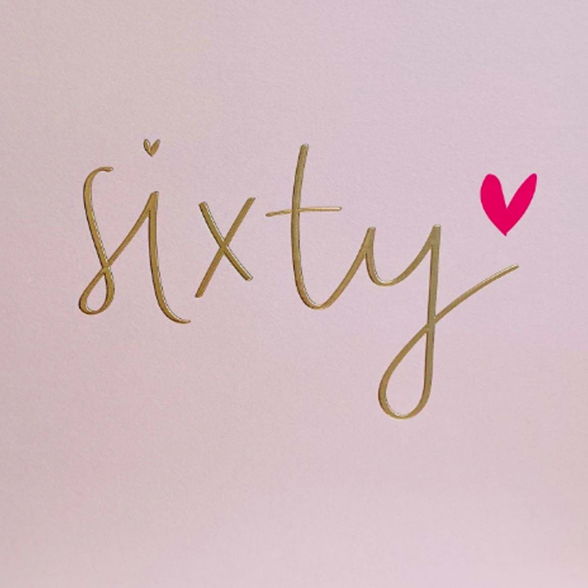 Sixty Birthday Card