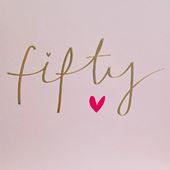 Fifty Birthday Card