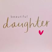 Beautiful Daughter Birthday Card