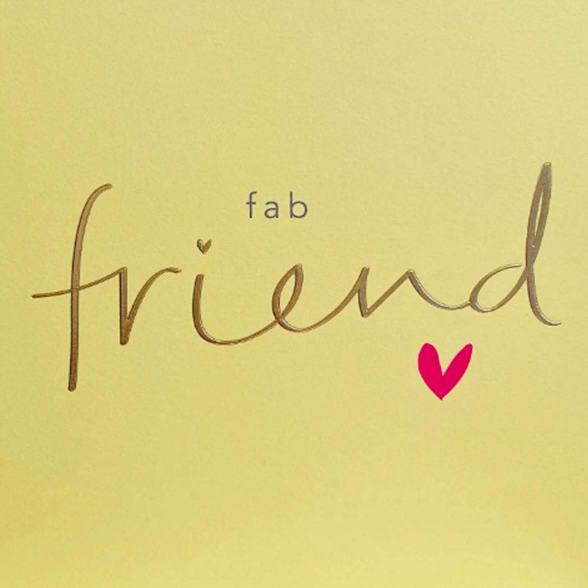 Fab Friend Birthday Card