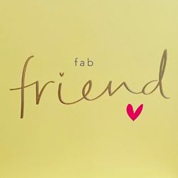 Fab Friend Birthday Card