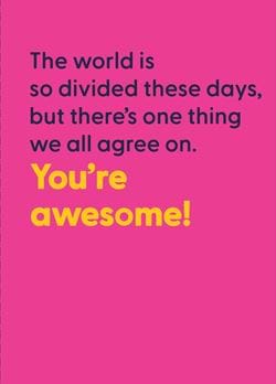 You're Awesome Birthday Card
