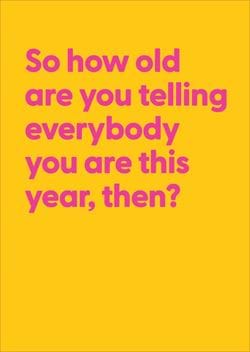 How Old This Year Birthday Card