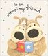 Amazing Friend Birthday Card