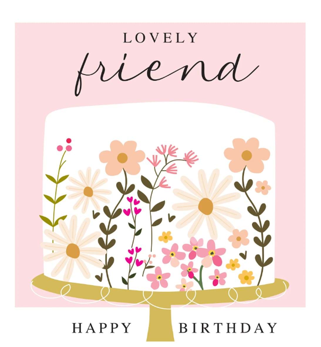 Cake Lovely Friend Birthday Card