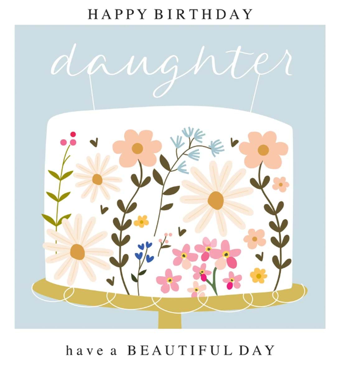 Flower Cake Daughter Birthday Card