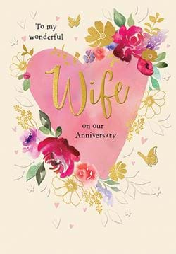 Floral Heart Wonderful Wife Anniversary Card