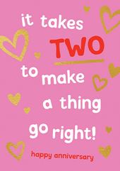 It Takes Two Anniversary Card