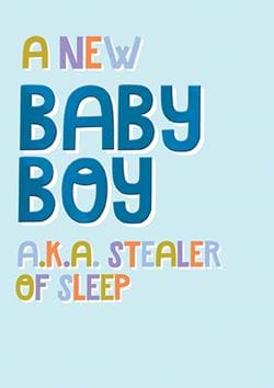 Sleep Stealer New Baby Boy Card