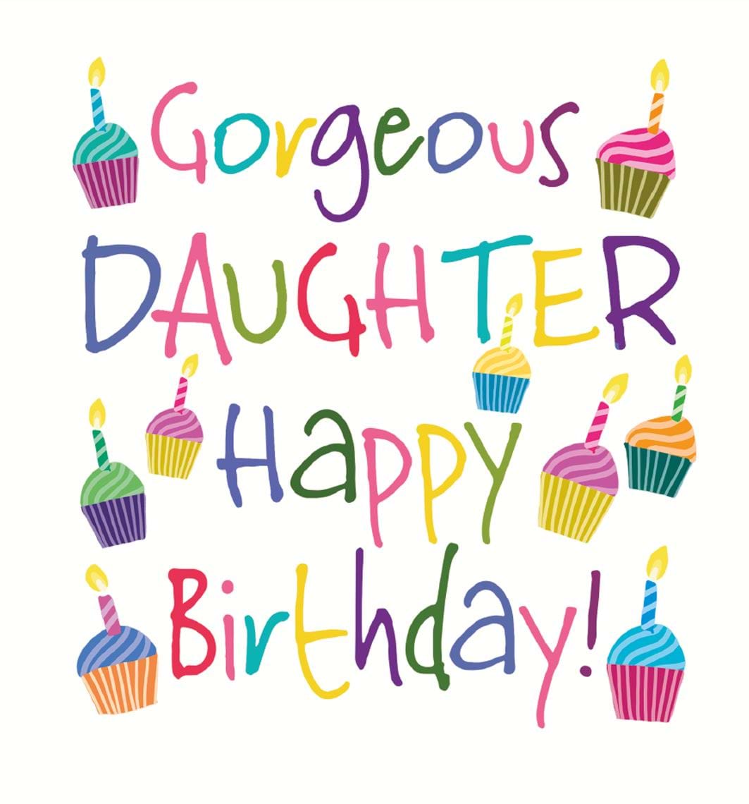Gorgeous Daughter Birthday Card