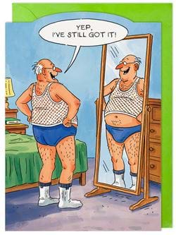 Still Got It Birthday Card
