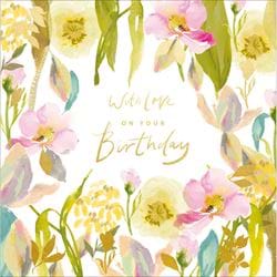 Floral With Love Birthday Card