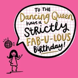 Dancing Queen Birthday Card